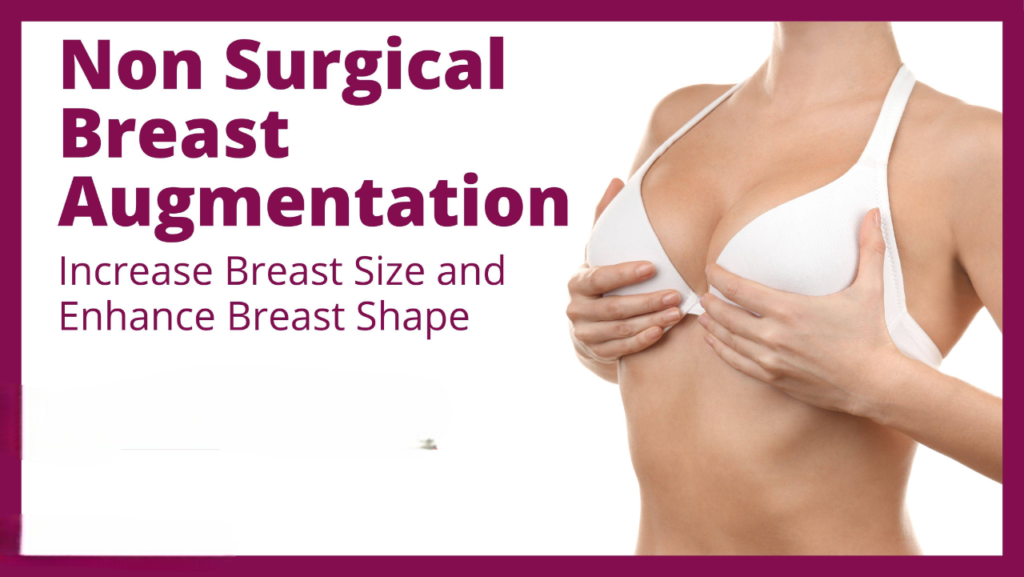 Non-Surgical Breast Augmentation treatment in Sarjapur Road